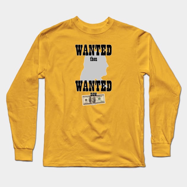 Wanted Then… Long Sleeve T-Shirt by jrolland